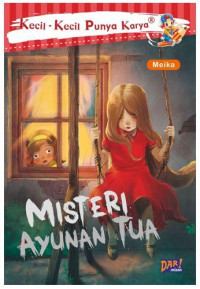 KKPK : Misteri Ayunan Tua
