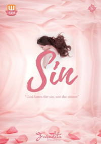 Sin God Hates The Sin, Not The Sinner