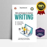 Skills And Strategies For Academic Writing