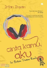 Cinta Kamu Aku ( Ini Bukan Drama Radio )