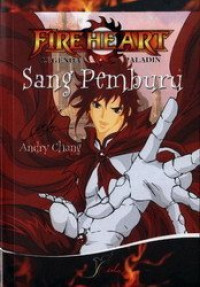Fire Heart lagenda palading sang pemburu