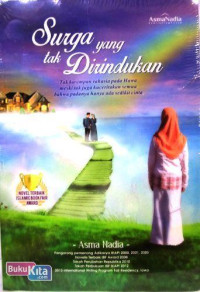 Surga yang Tak dirindukan