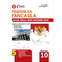 Pendidikan Pancasila K.Merdeka Untuk Siswa SMA-MA Kelas 10 ( K.Merdeka)