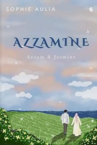 Azzamine : Azzam & Jasmine