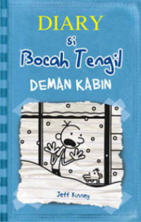 Diary si Bocah Tengil Demam Kabin