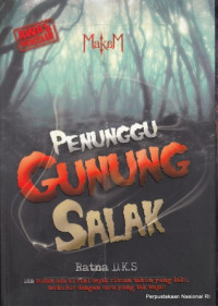 Penunggu gunung Salak