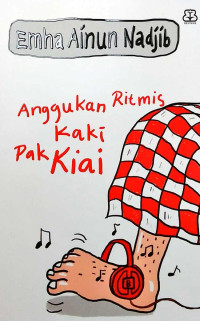 Anggukan Ritmis Kaki Pak Kiai