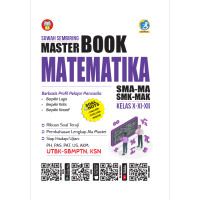 Master Book Matematika SMA-MA-SMK-MAK Kelas X-XI-XII
