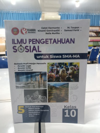 Ilmu Pengetahuan Sosial  K.Merdeka Kelas 10