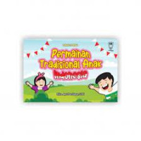 Ensiklopedia Permainan Tradisional Anak Indonesia