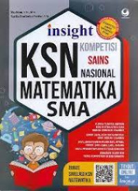 Insight KSN Kompetisi Sain Nasional Matematika SMA