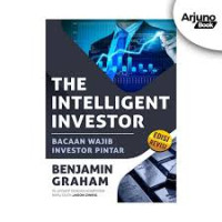 The Intelligent investor : bacaan wajib investor pintar