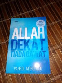 Allah dekat tiada gawat