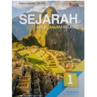 Sejarah: Untuk SMA/MA kelas X